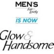Glow & Handsome